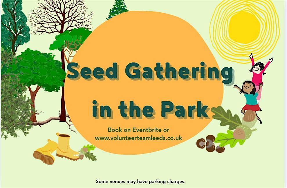 Seed Gathering Guided Walk - Middleton Park.