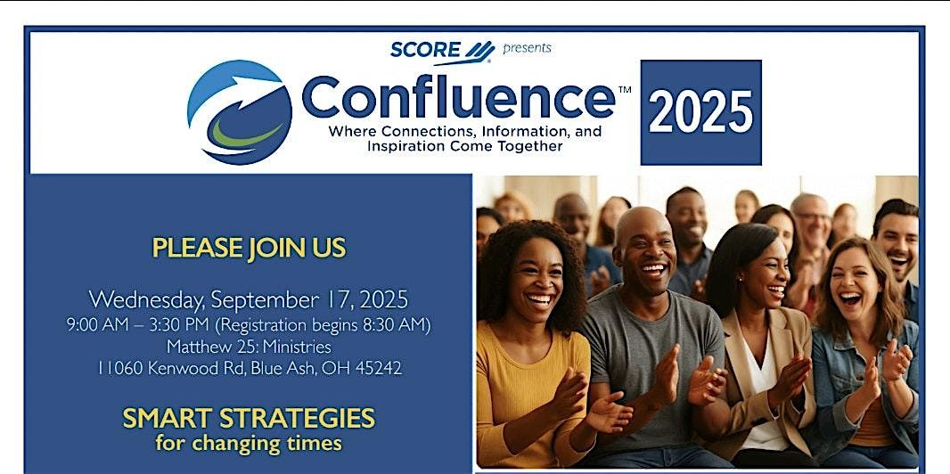 SCORE Cincinnati Confluence 2025: Smart Strategies for Changing Times