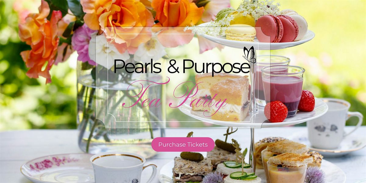 Pearls & Purpose Tea Party