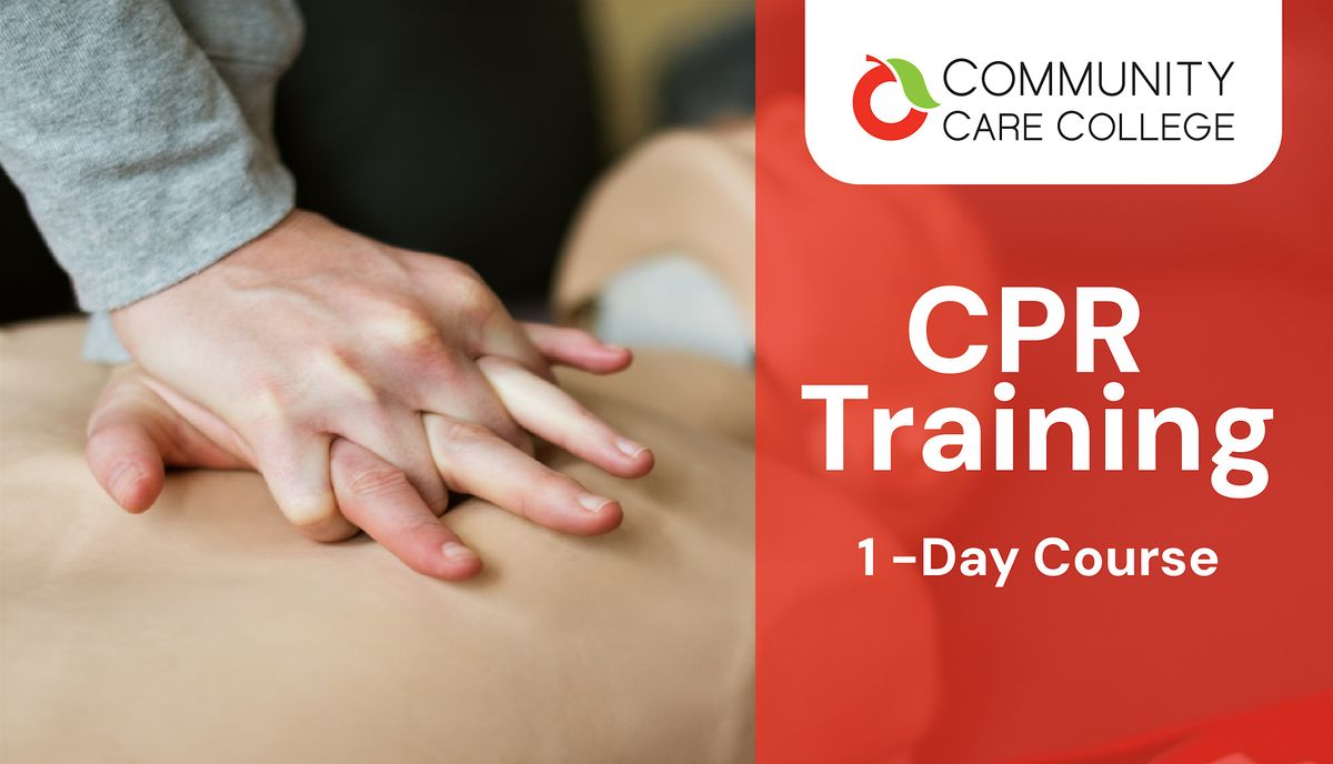 $65 CPR Training | Community Care College