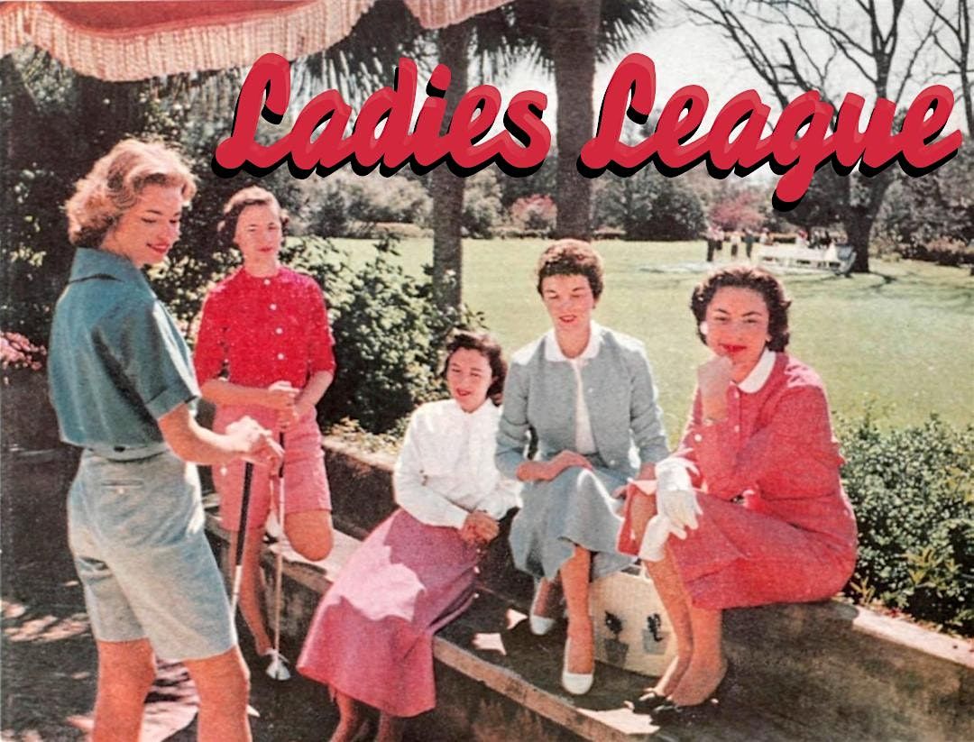 Ladies League starting on 8\/19\/25