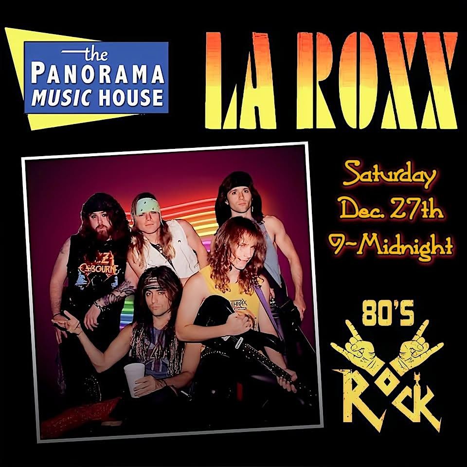 LA ROXX @Panorama Music House December 27, 2025
