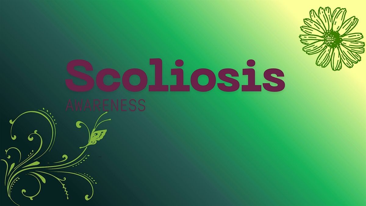 Scoliosis Awareness Presentation