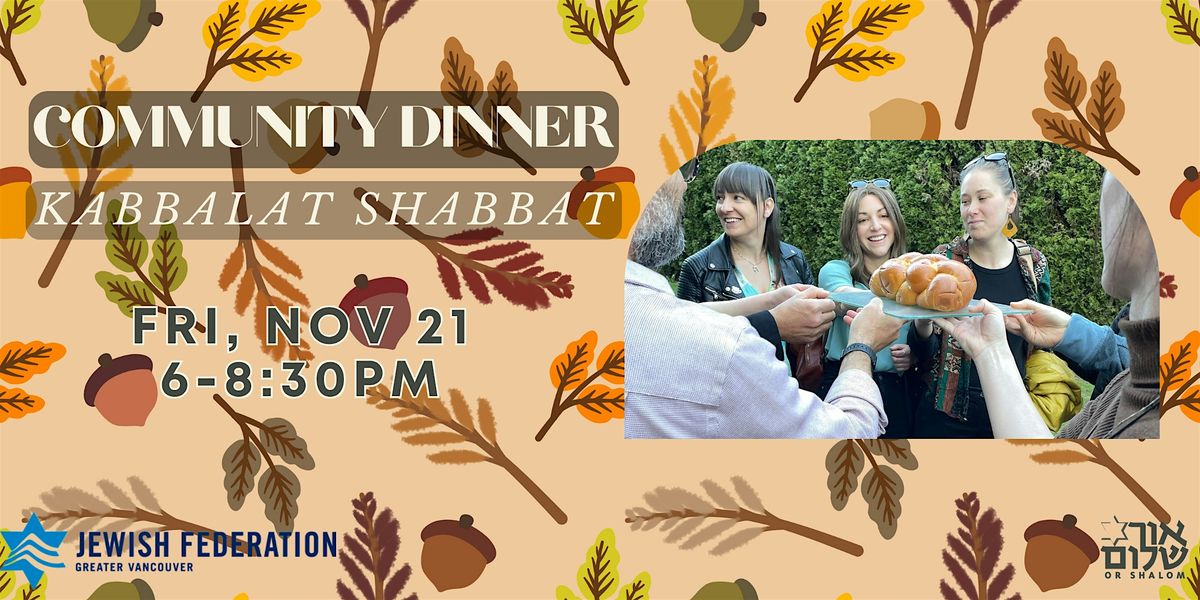 Community Dinner & Musical Kabbalat Shabbat (Family Friendly!)