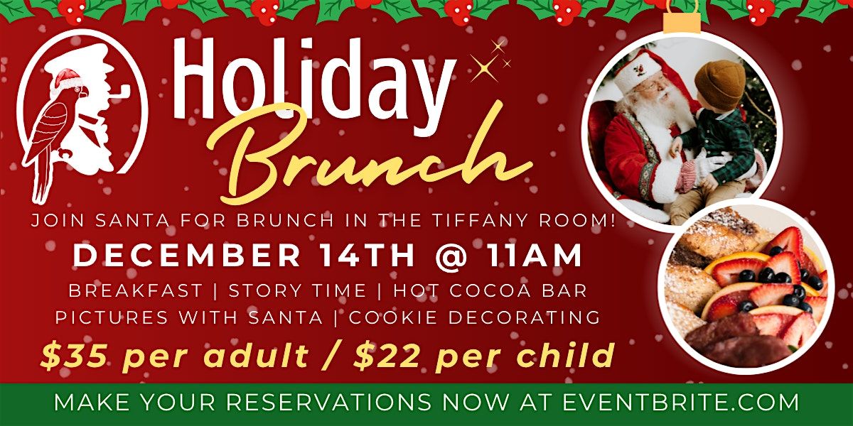 Holiday Brunch ft SANTA CLAUSE!