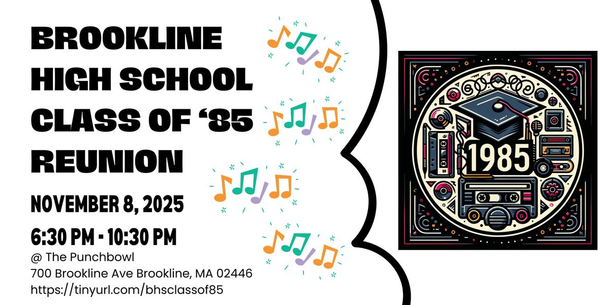 Brookline High Class of '85 Reunion