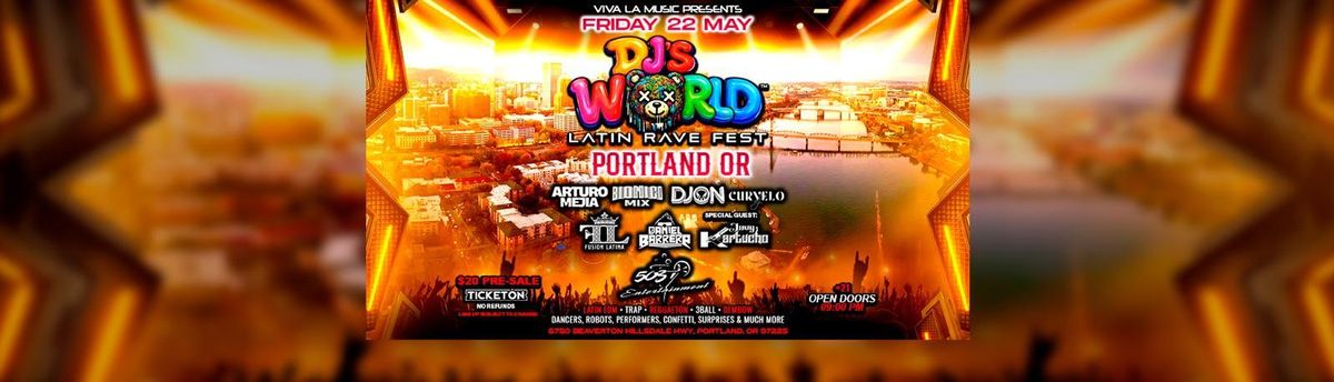 Dj's World Latin Rave Fest