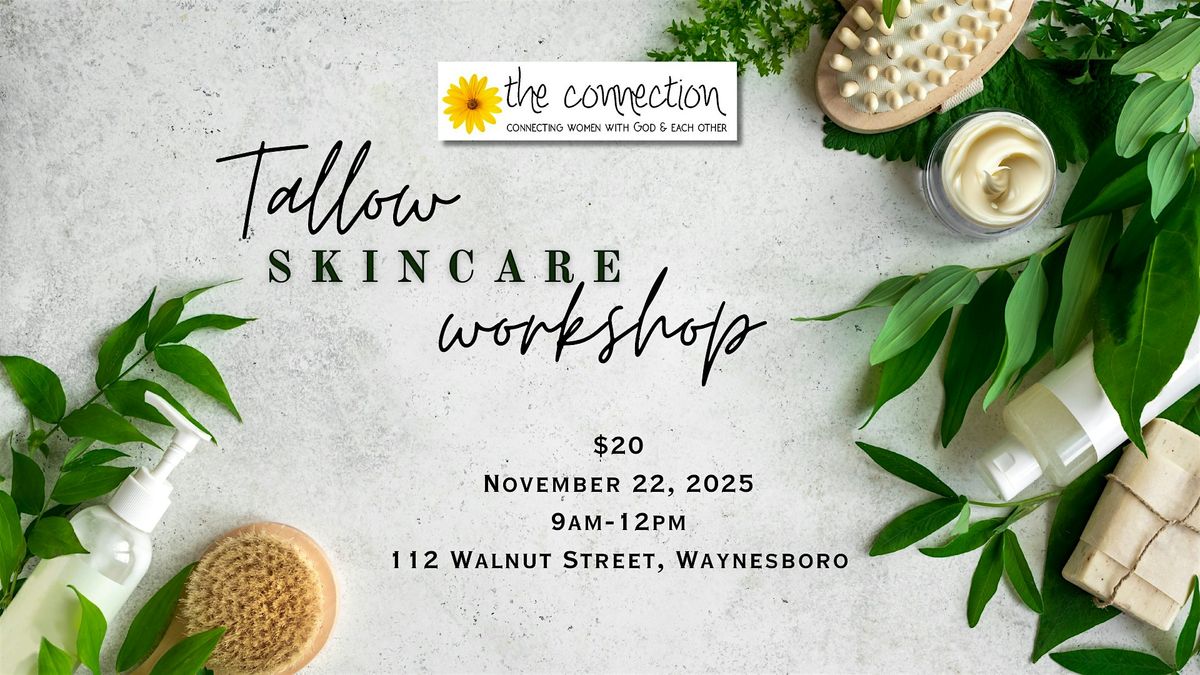 Tallow Skincare Workshop