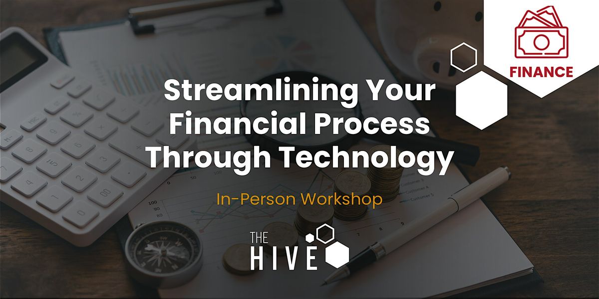 Streamlining Your Financial Process Through Technology