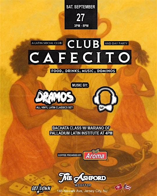 Club Cafecito @ The Ashford