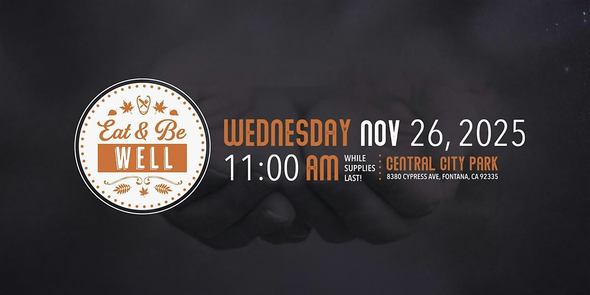 Eat & Be Well Thanksgiving 2025