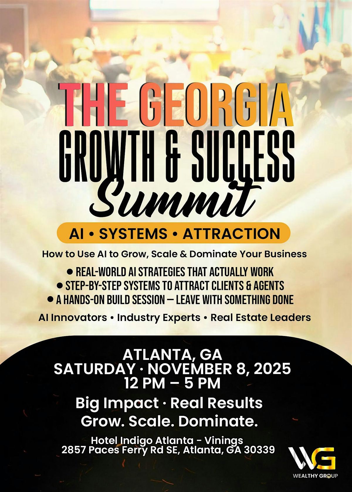REAL ESTATE GROWTH & SUCCESS SUMMIT HOW TO USE AI TO GROW, SCALE, DOMINATE