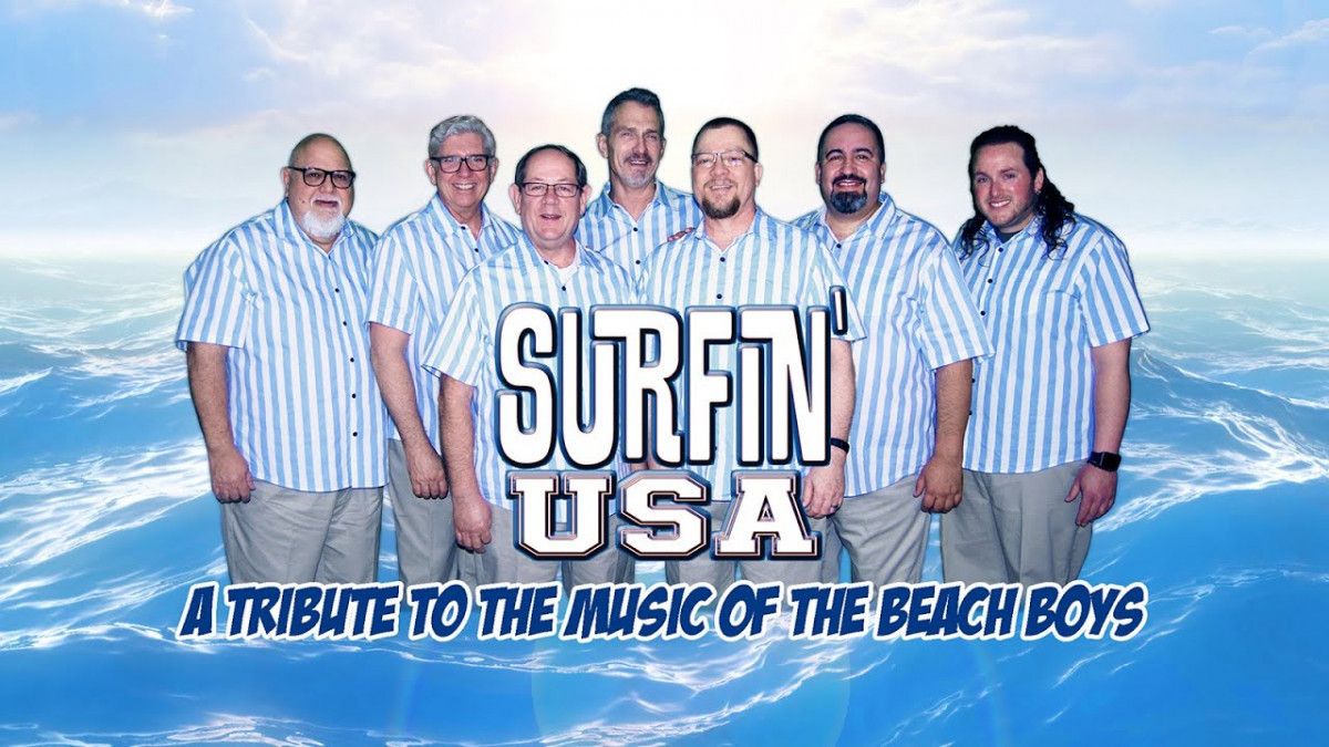 Surfin Safari Tribute to the Beach Boys at Arcada Theatre