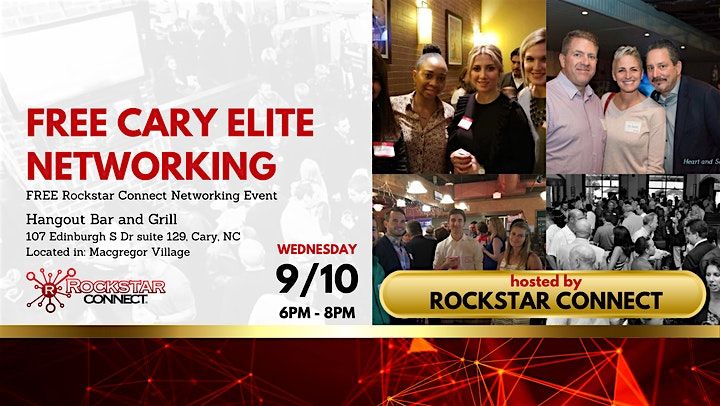 Free Cary Elite Rockstar Connect Networking Event (September, NC)