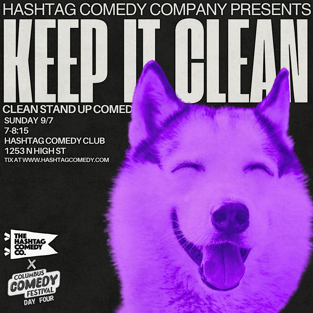 Keep It Clean: A Stand Up Comedy Show | Columbus Comedy Festival