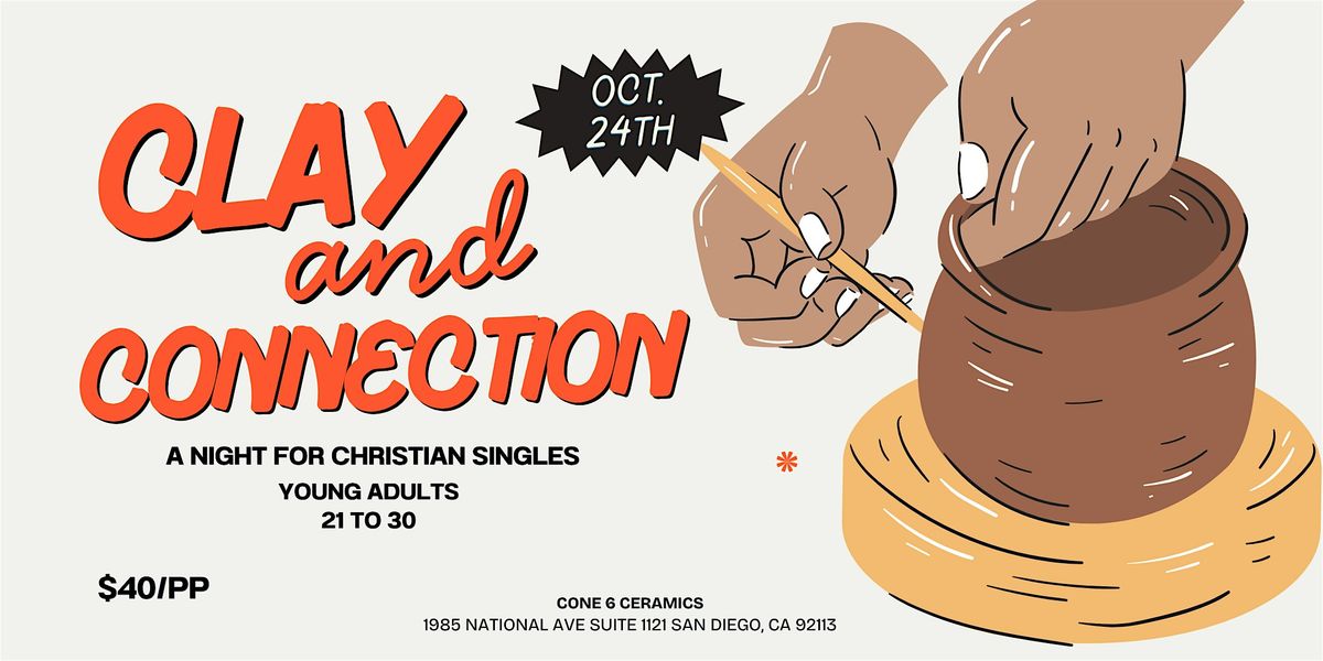 Clay and Connection: A Night for Christian Singles