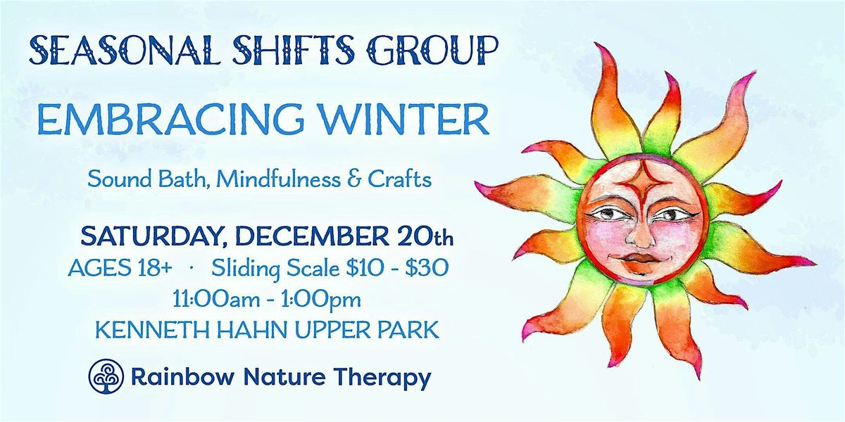 Seasonal Shifts Group: Embracing Winter