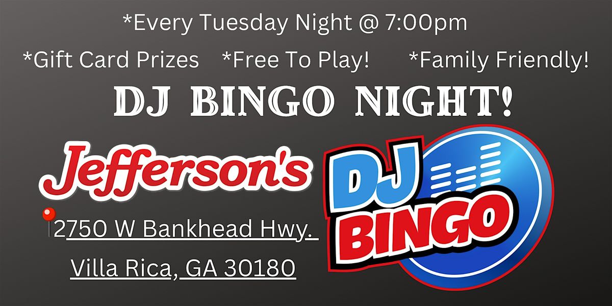 DJ Bingo at Jefferson's in Villa Rica- Every Tuesday @ 7pm