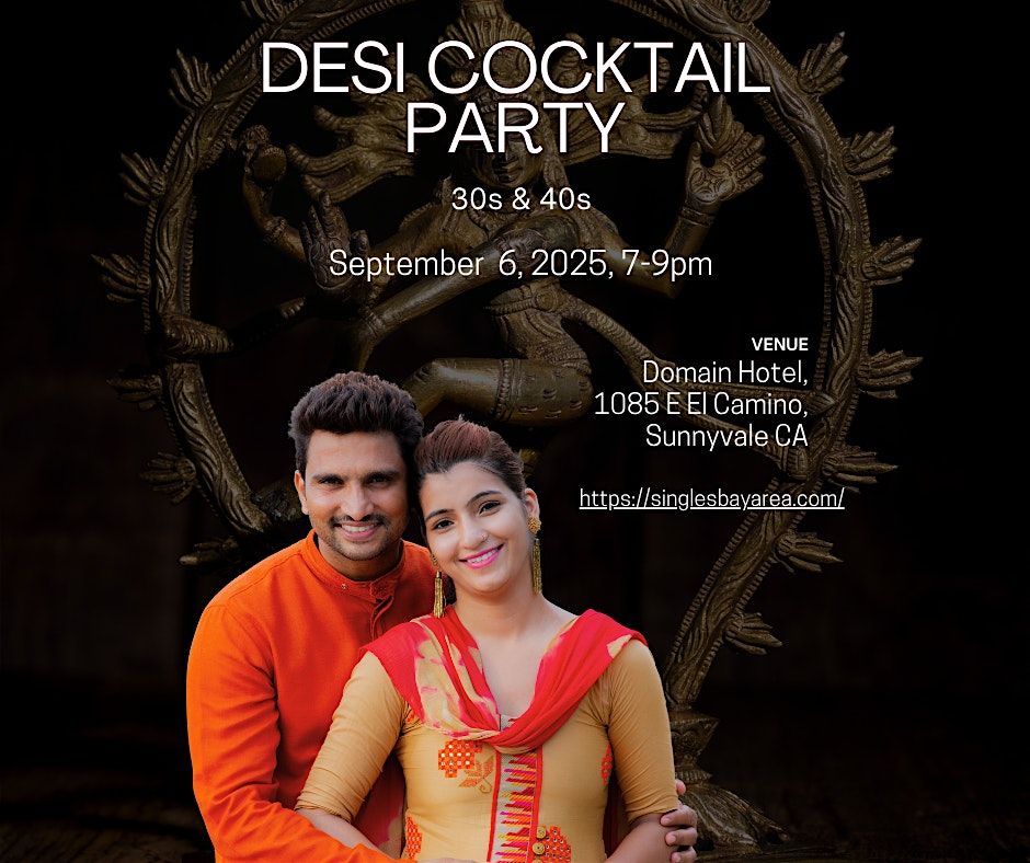 DESI COCKTAIL PARTY 30s & 40s