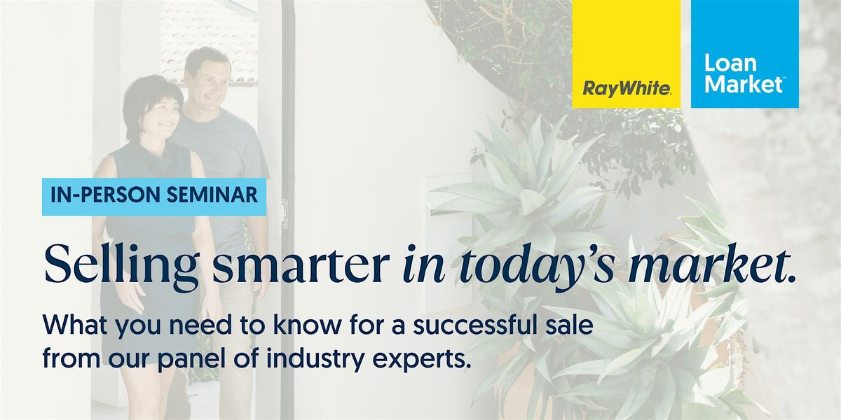 Free Seminar -  Selling Smarter in Today's Market (Hibiscus Coast)
