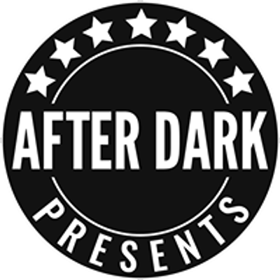 After Dark Presents