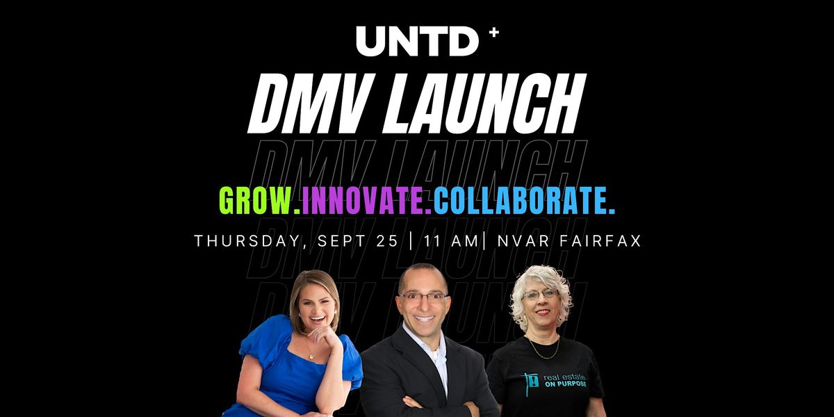 UNTD DMV Launch Event