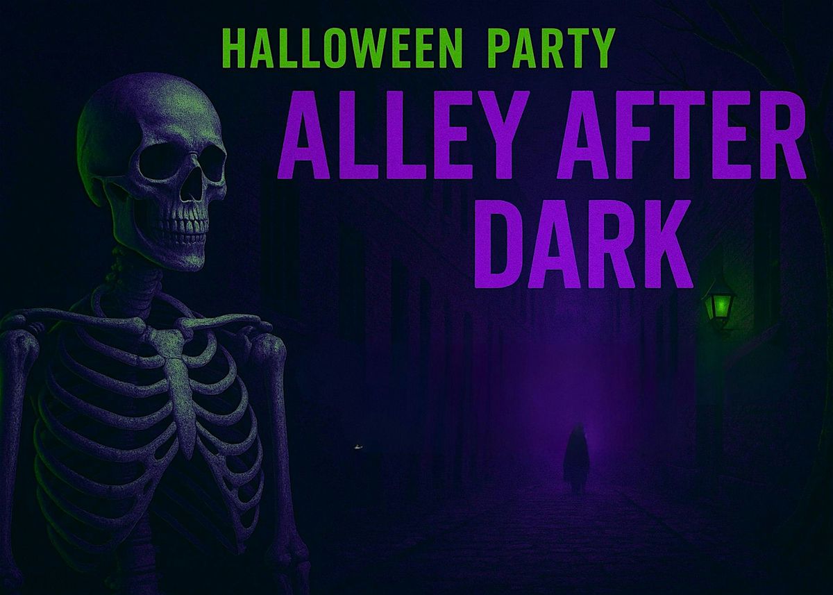 Halloween Party: Alley After Dark