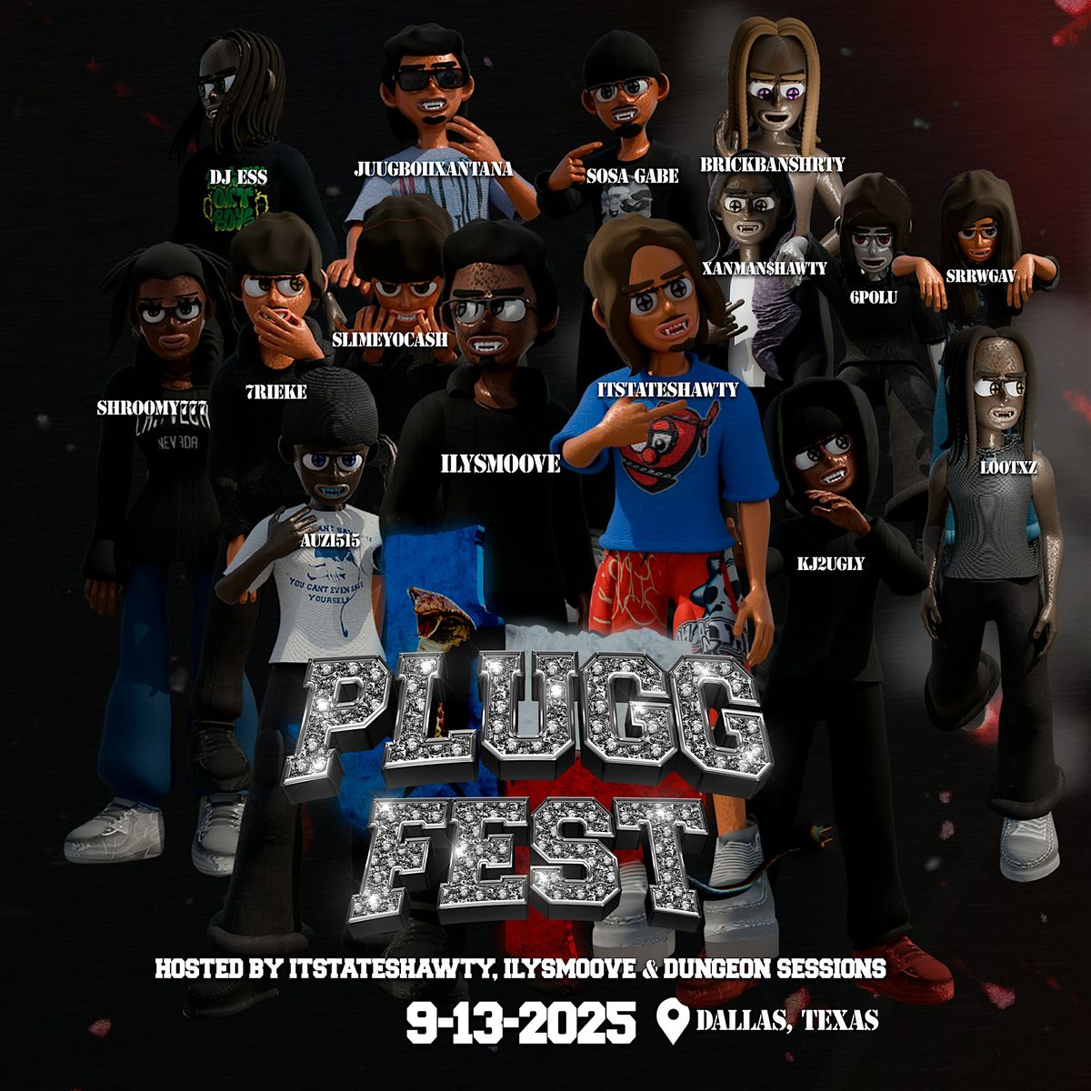 PLUGG FEST DALLAS, TEXAS (CREATORS DON\u2019T DIE)