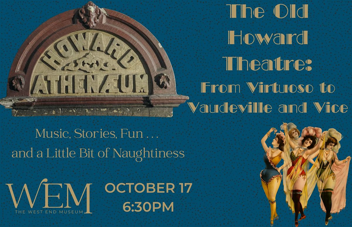 The Old Howard Theatre: From Virtuoso to Vaudeville and Vice