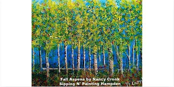 Fall Aspens Thursday October 2nd 6:30pm $35