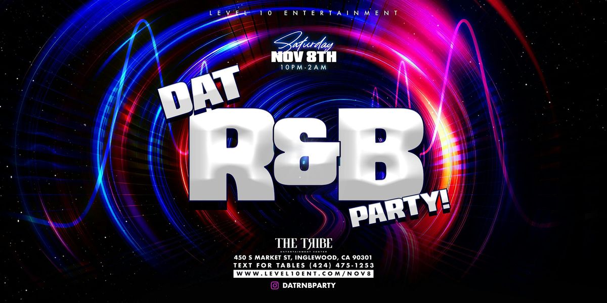 Dat R&B Party!