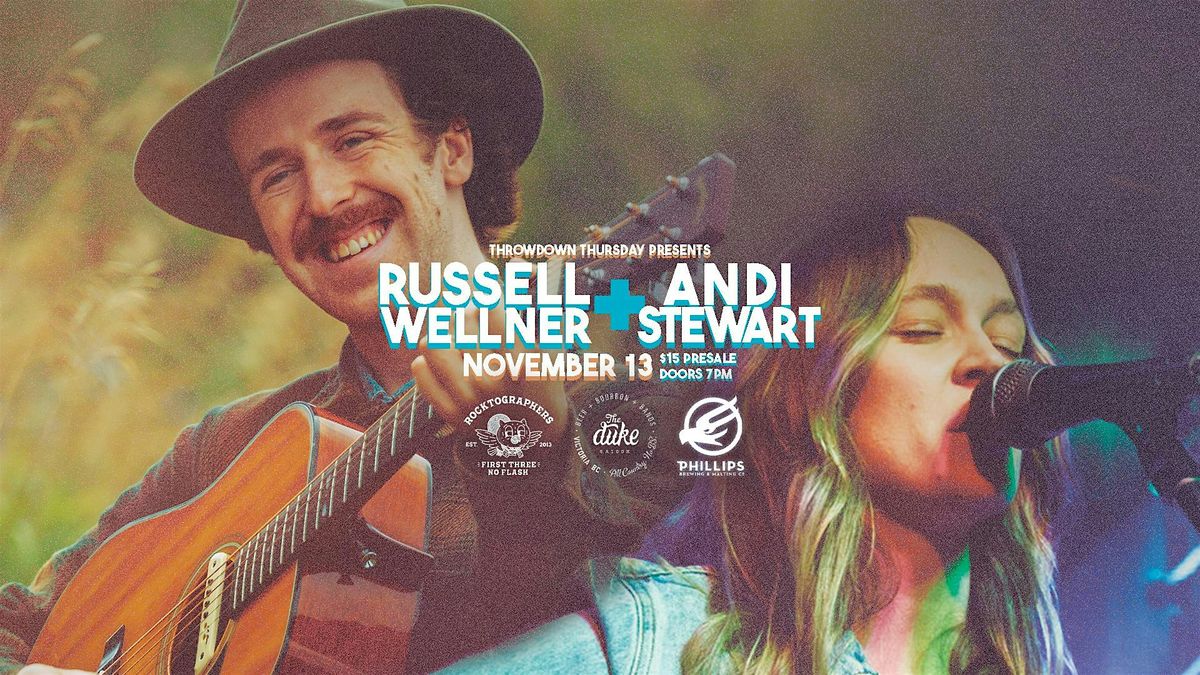 Throwdown Thursday w\/ Russell Wellner & Andi Stewart