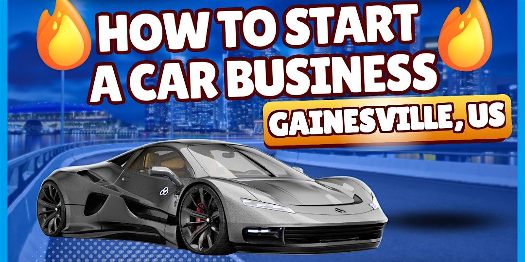 Build Your Own Car Show Business: Guide for Gainesville Creators
