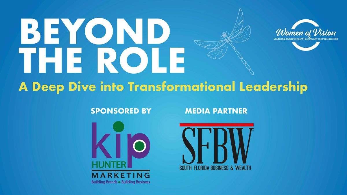 Beyond The Role: A Deep Dive into Transformational Leadership