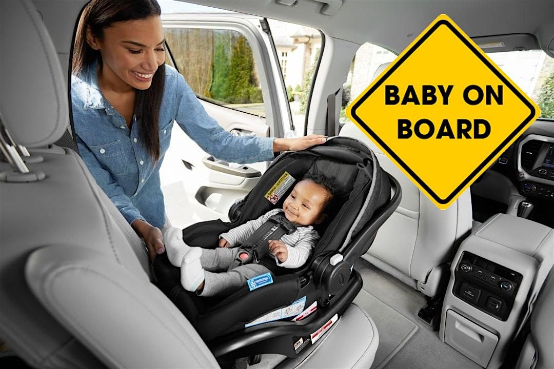 BABY ON BOARD: Infant Car Seat Safety - WEISSBLUTH PEDIATRICS NORTHWESTERN