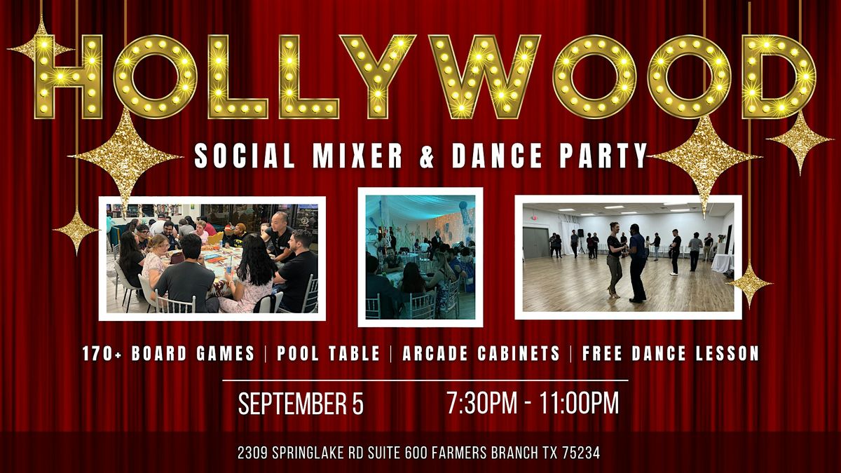 Hollywood Nights Social Mixer & Dance Party
