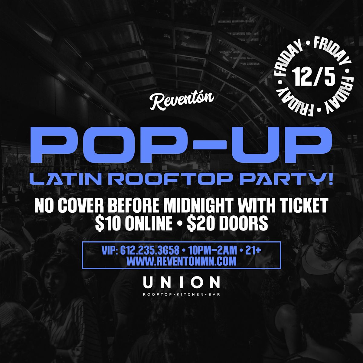 Revent\u00f3n: Pop-Up Latin Party (21+)