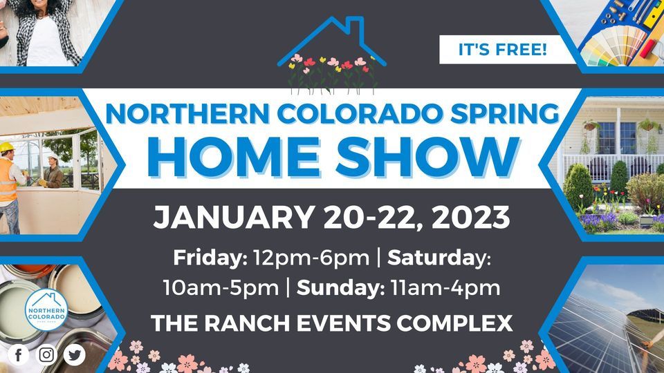Northern Colorado Spring Home Show, January 2022, 2023 The Ranch