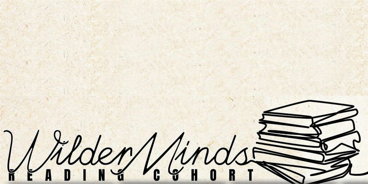 Shared Meal and Wilder Minds Reading Cohort with Saint John Baptist Church