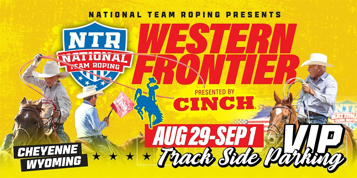 Cheyenne, WY VIP Track Side Parking