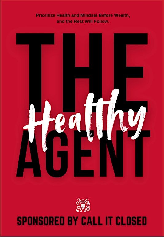 The Healthy Agent with Bryan Perkins Canopy Mls and Melanie King Crossroads