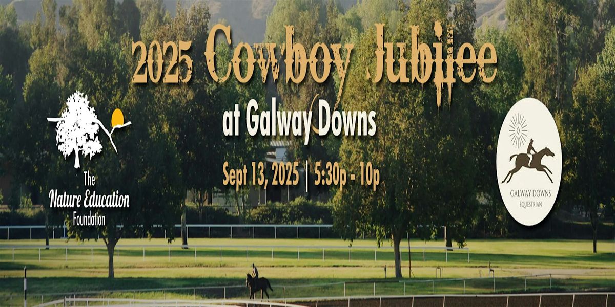 Cowboy Jubilee at Galway Downs