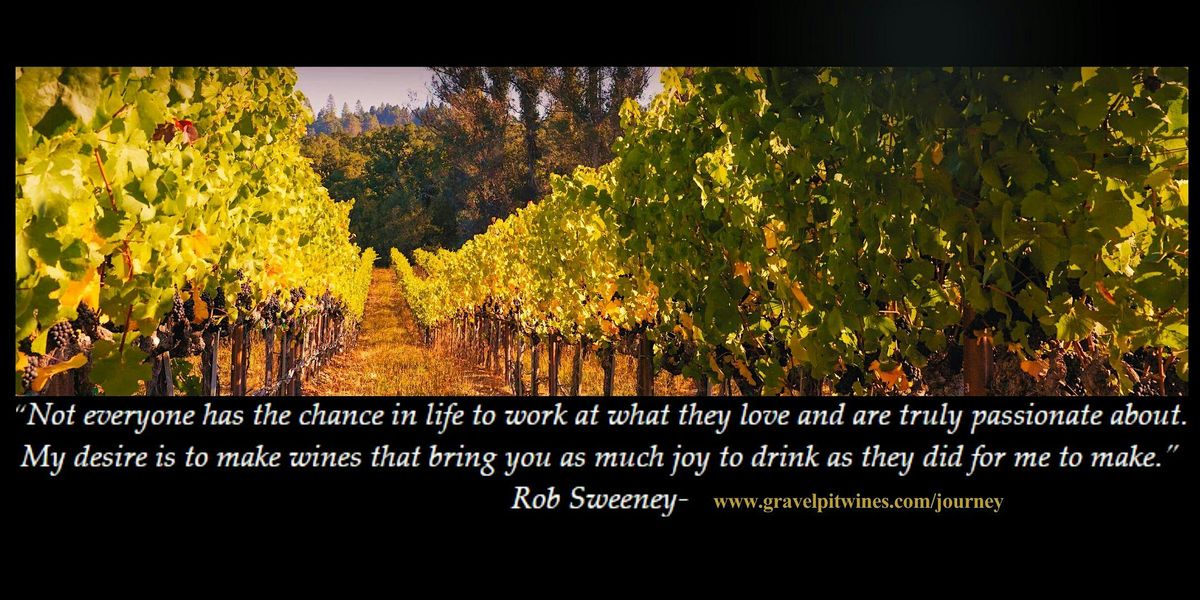 Rob Sweeney Winemaker Dinner - Featuring Gravel Pit Wines