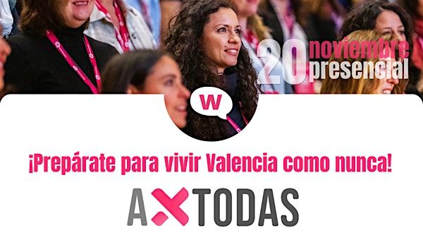 AxTodas Valencia 2025