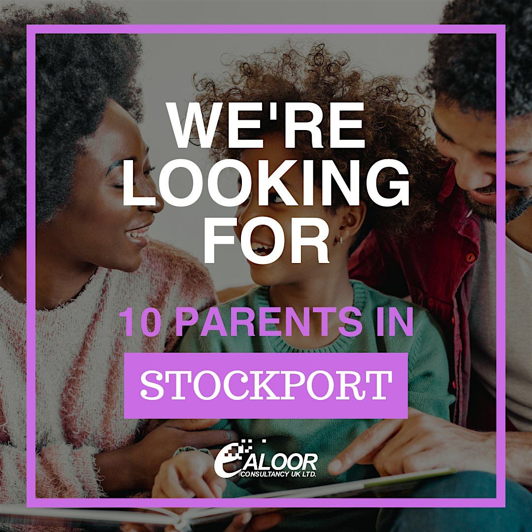 We need 10 stay-at-home parents from Stockport! Change your life!