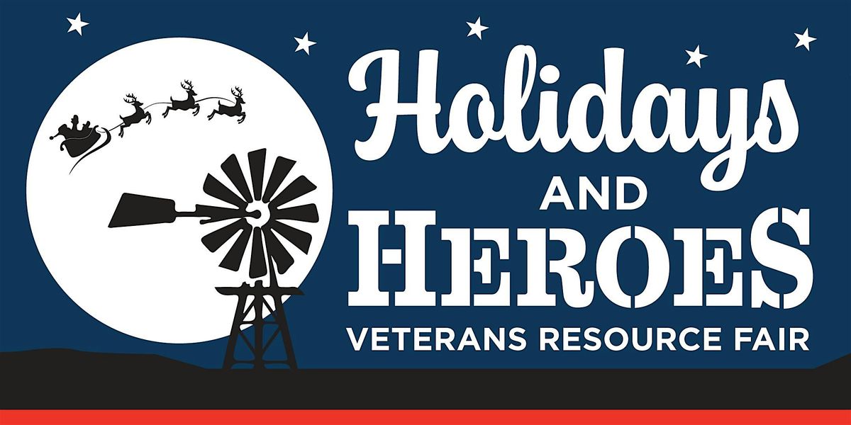 West Texas Salute to Veterans: Holiday and Heroes