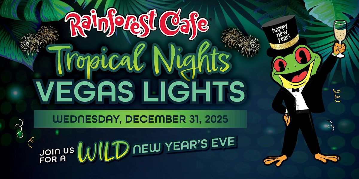 Rainforest Cafe Las Vegas - New Year's Eve Extravaganza