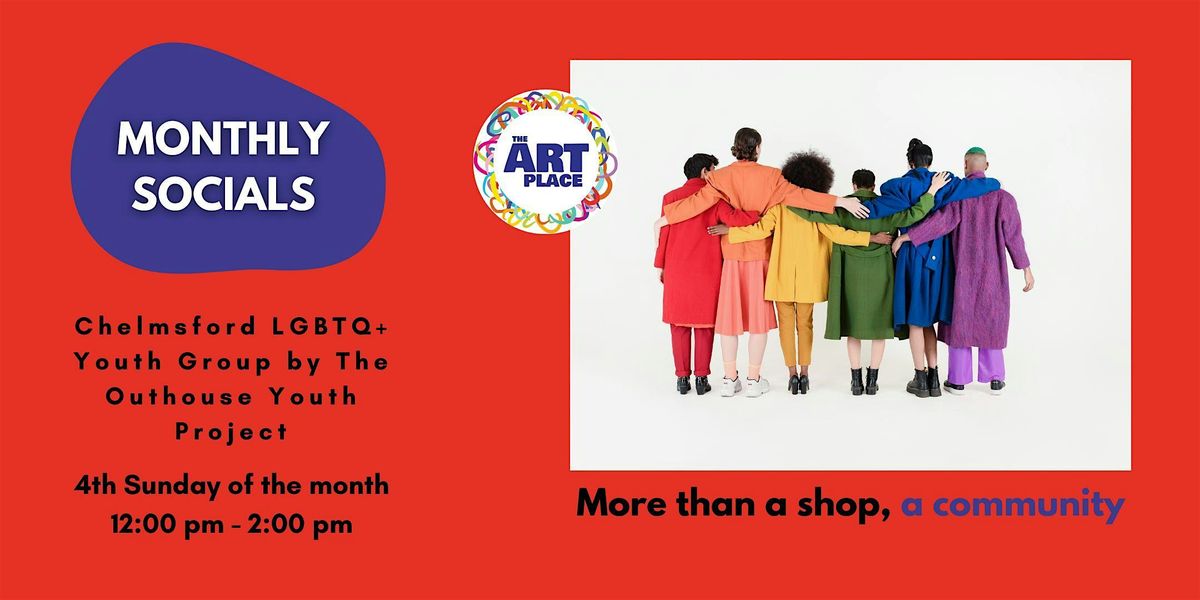 2025 Chelmsford LGBTQ+ Youth Group by The Outhouse Youth Project