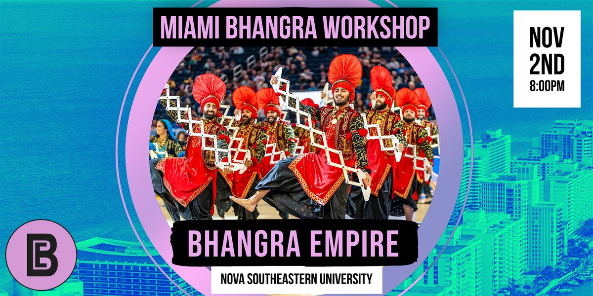 Miami Bhangra Empire Workshop