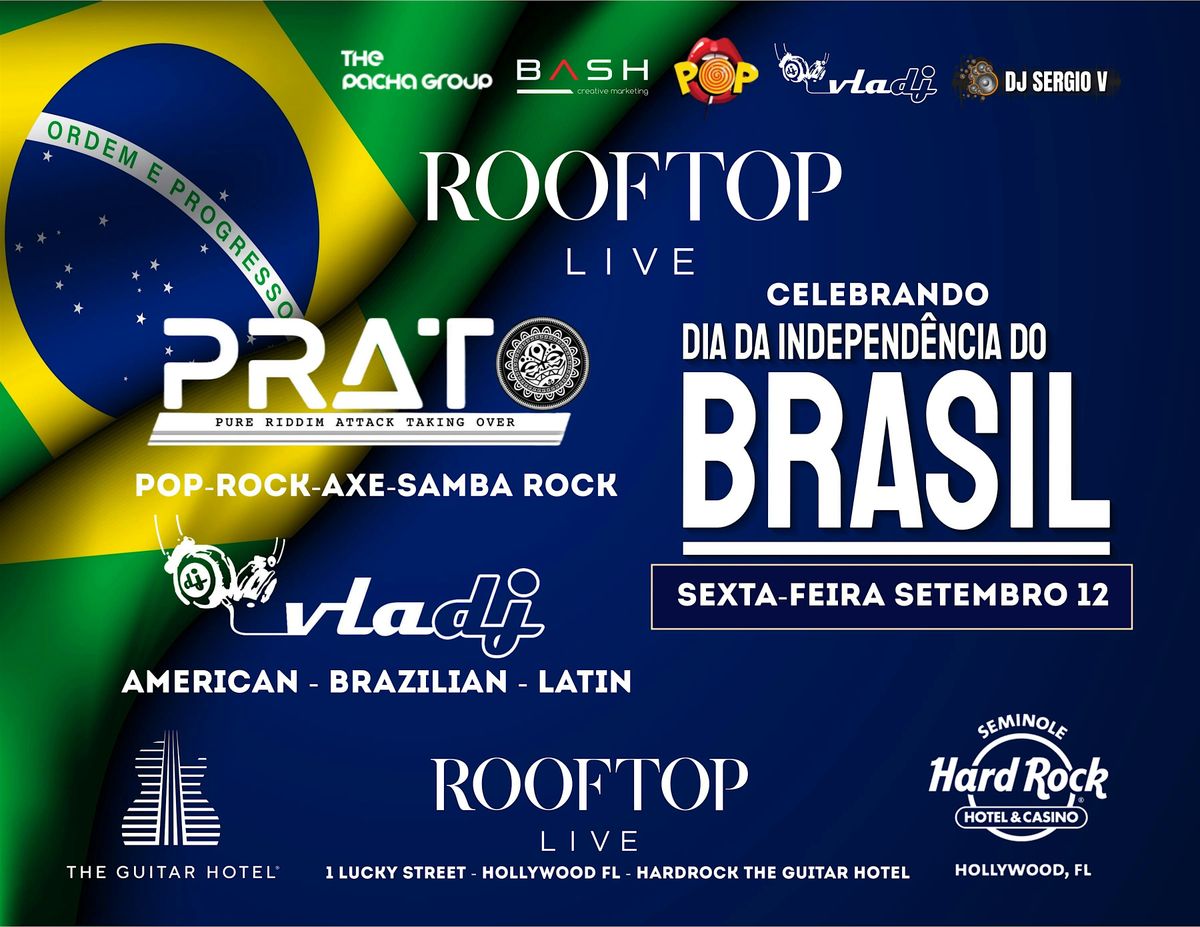Brazil Independence Day Bash FRIDAY SEPTEMBER 12th @ ROOFTOP LIVE
